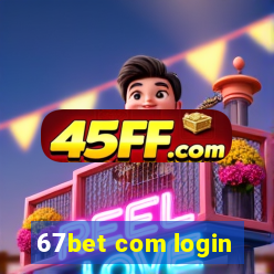 67bet com login